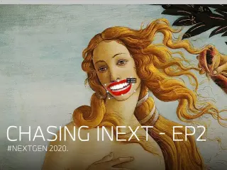 Chasing iNEXT - Episode 2 | #NEXTGen 2020.